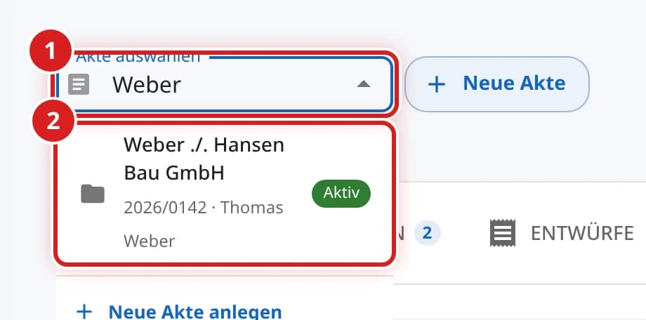 Feld Akte auswählen mit aufgeklappter Aktenliste