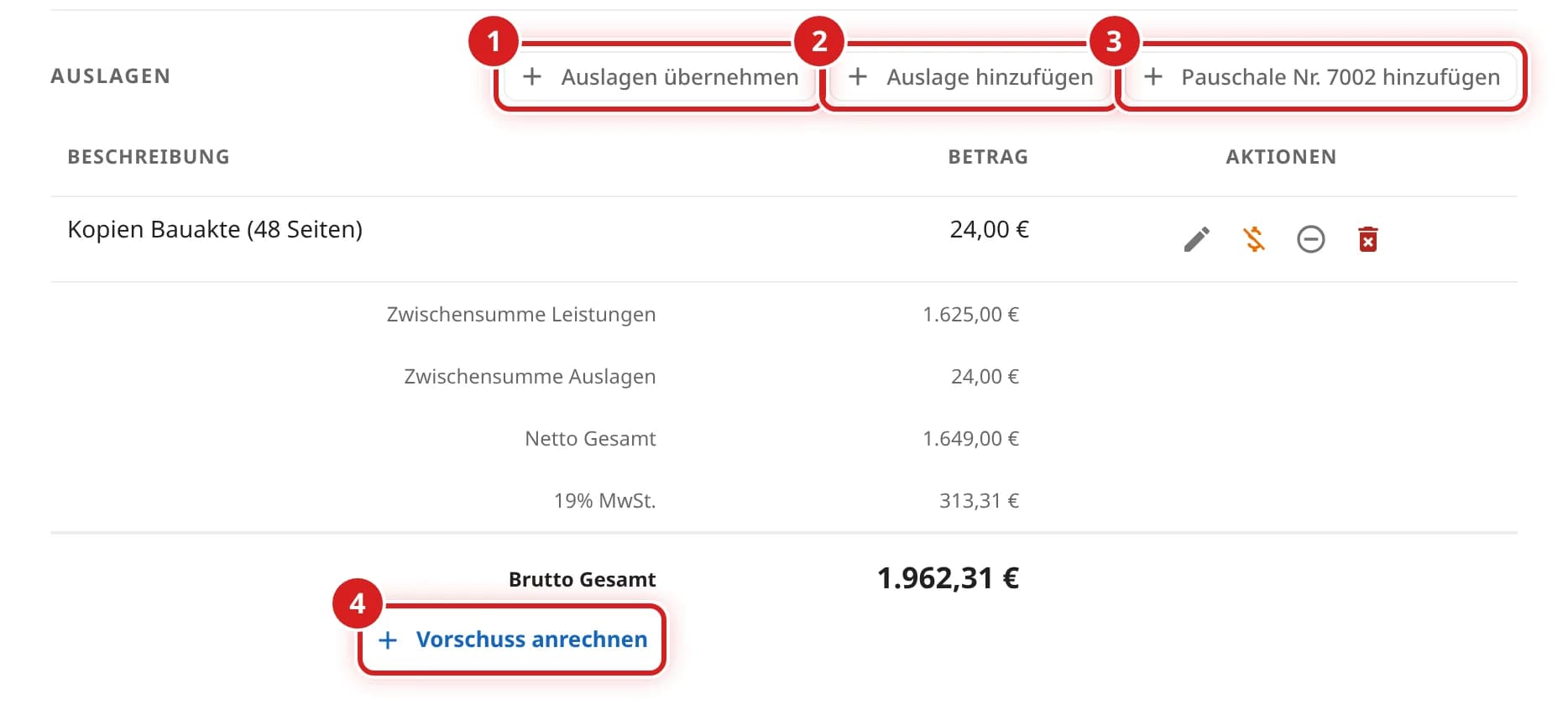 Bereich Auslagen mit Knöpfen und den Summen der Rechnung