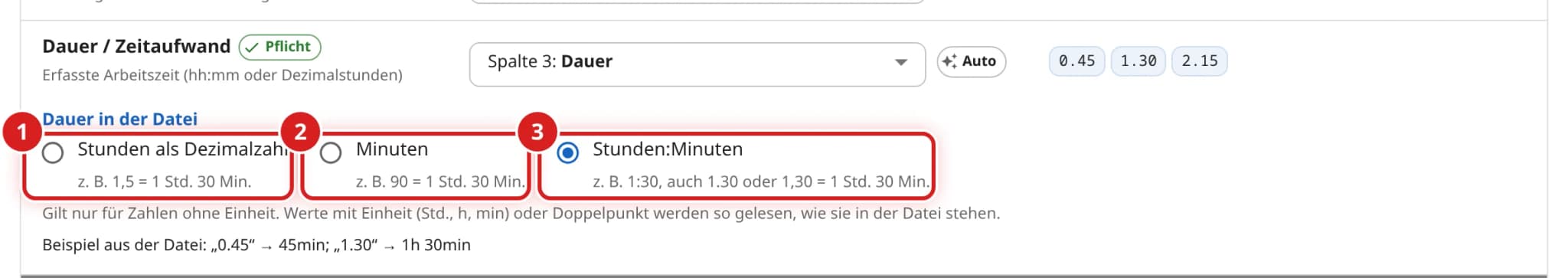 Bereich Dauer in der Datei unter der Zeile Dauer / Zeitaufwand mit drei Auswahlmöglichkeiten, Stunden:Minuten gewählt, und dem Beispiel 1.30 wird zu 1h 30min