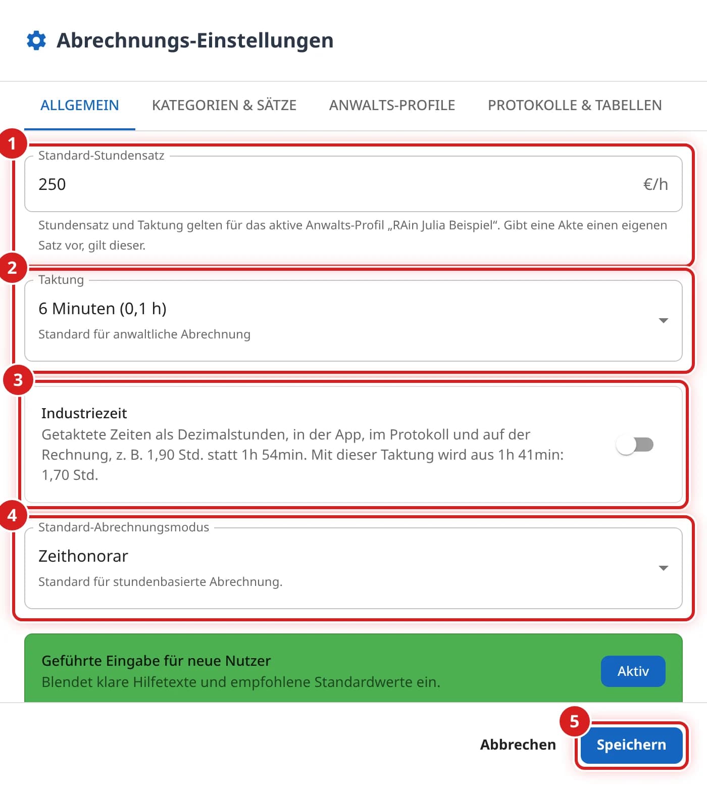 Reiter Allgemein mit Standard-Stundensatz 250 Euro, Taktung 6 Minuten, Schalter Industriezeit und Standard-Abrechnungsmodus Zeithonorar