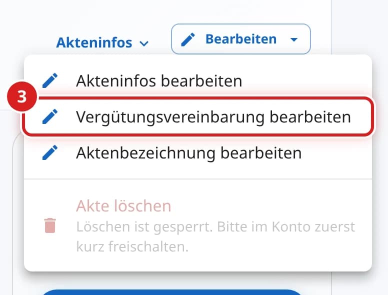 Geöffnetes Menü Bearbeiten mit dem Eintrag Vergütungsvereinbarung bearbeiten