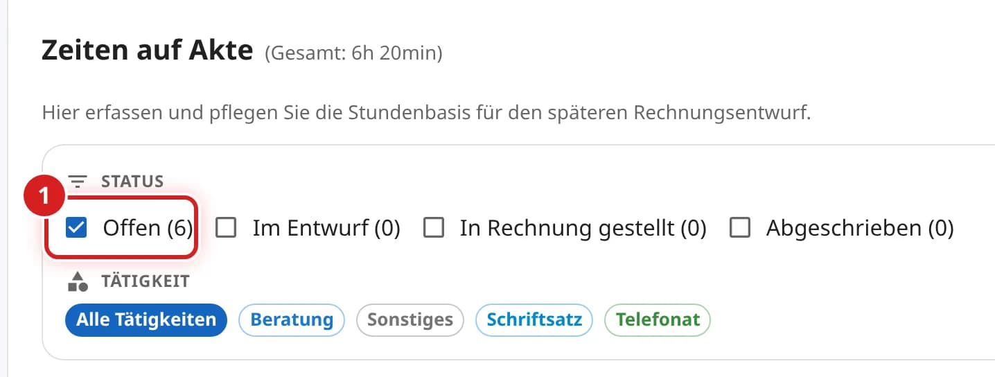 Statusfilter der Zeitenliste mit Häkchen bei Offen
